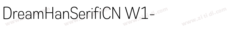 DreamHanSerifiCN W1字体转换